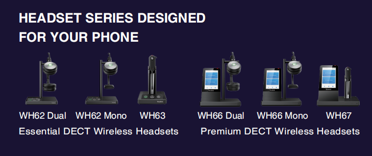 Yealink WH6X Wireless Headset Make Better User Experience On Your Desk Phone Using